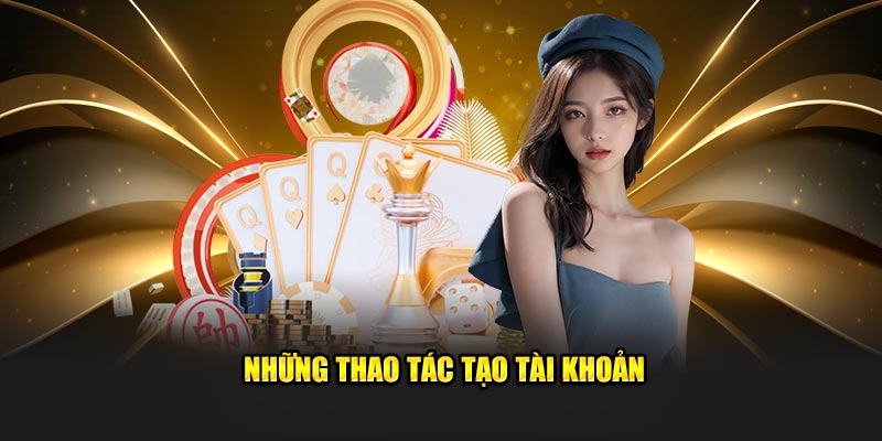 Các bước tạo tài khoản